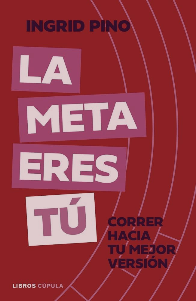 Portada de La meta eres tú